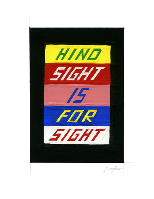 #271 HIND SIGHT IS FOR SIGHT