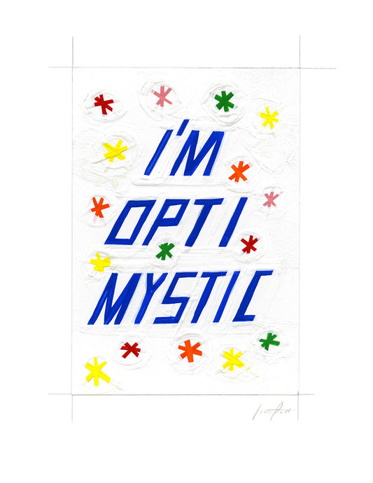 #301 I'M OPTI MYSTIC