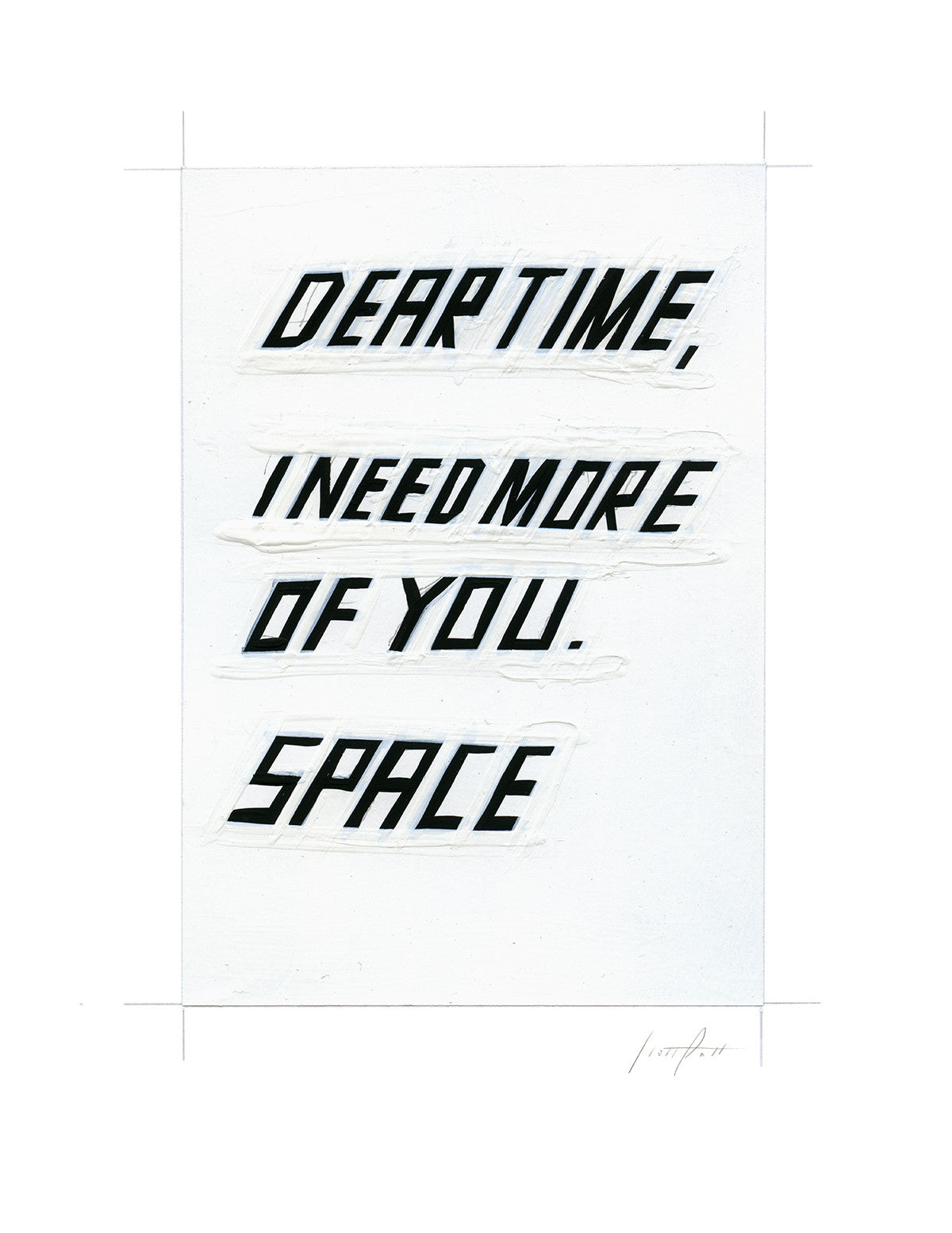 #313 I NEED MORE OF YOU