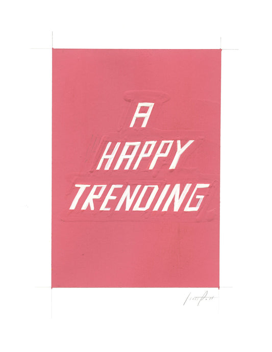 #225 A HAPPY TRENDING