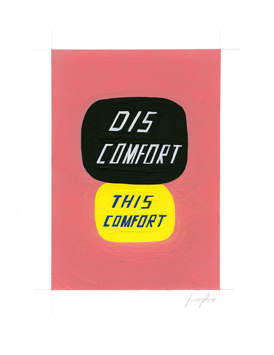 #326 DISCOMFORT THIS COMFORT