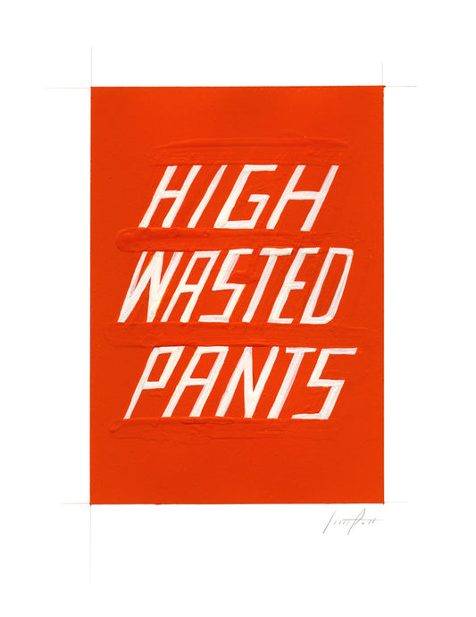 #201 HIGH WASTED PANTS