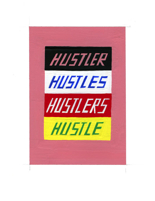 #111 HUSTLER HUSTLES HUSTLERS HUSTLE