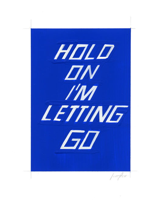 #309 HOLD ON I'M LETTING GO