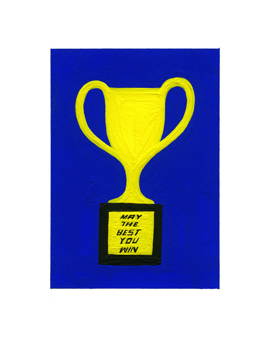 #130 MAY THE BEST YOU WIN