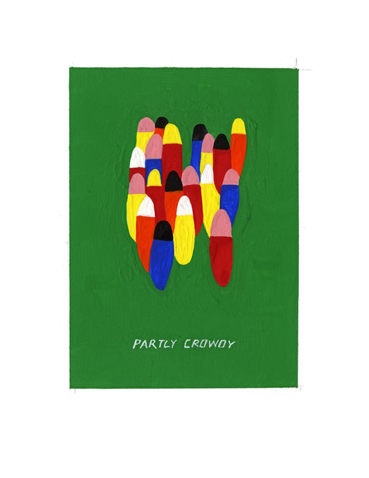 #11 PARTLY CROWDY