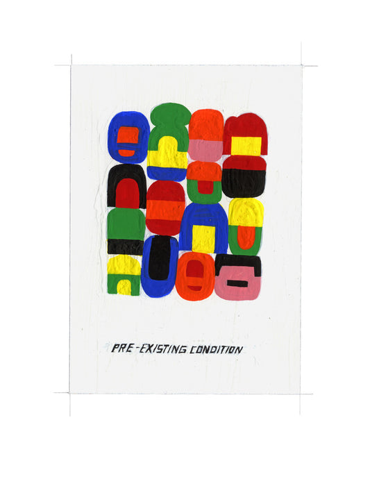 #62 PRE-EXISTING CONDITION