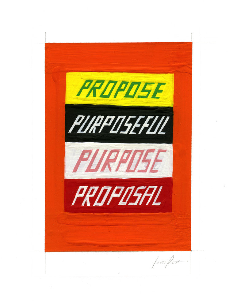#168 PROPOSE PURPOSEFUL PURPOSE PROPOSAL