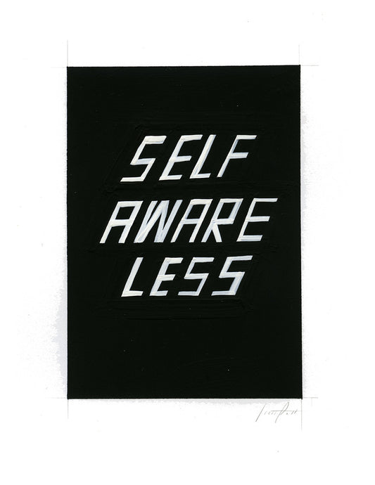 #187 SELF AWARE LESS