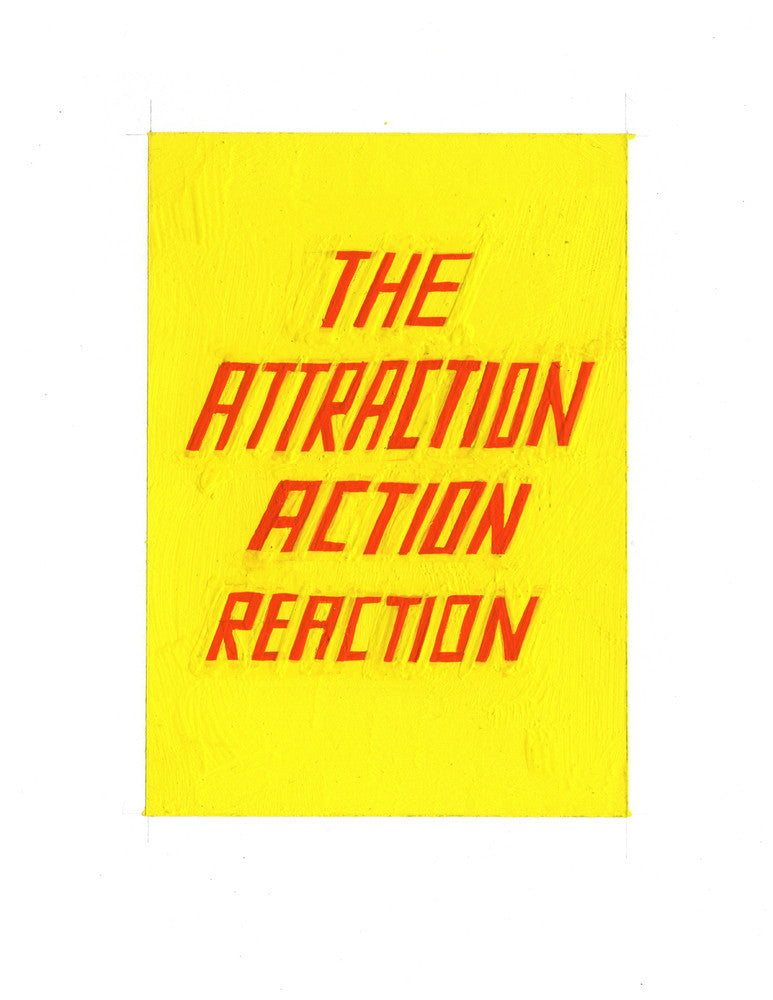 #29 THE ATTRACTION ACTION REACTION