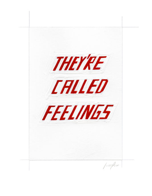 #290 THEY'RE CALLED FEELINGS