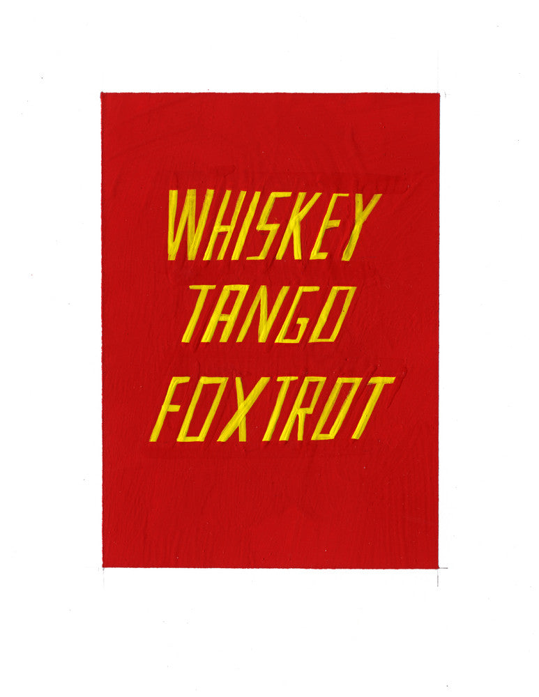 #69 WHISKEY TANGO FOXTROT